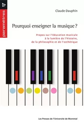 Pourquoi enseigner la musique?