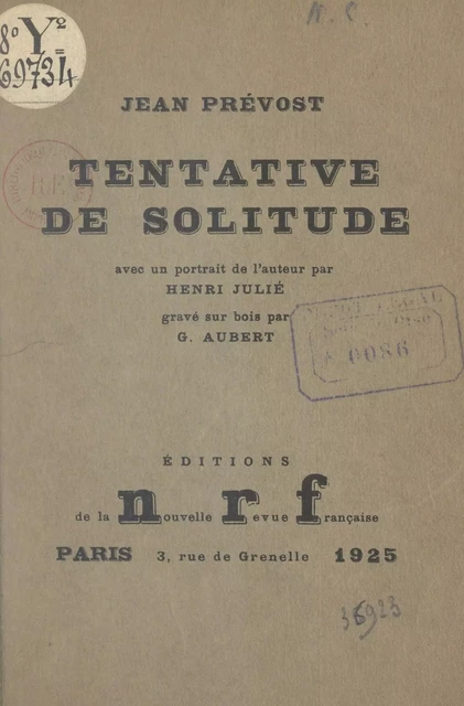 Tentative de solitude - Jean Prévost - Gallimard (réédition numérique FeniXX)