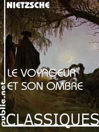 Le voyageur et son ombre