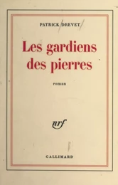 Les gardiens des pierres