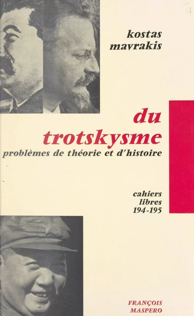 Du trotskysme - Kostas Mavrakis - (La Découverte) réédition numérique FeniXX