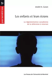 Les enfants et leurs écrans