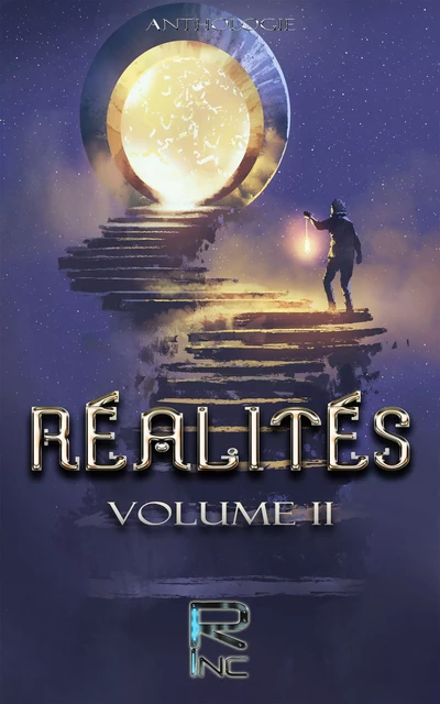 Réalités Volume 2 - Loïc Daverat, Vivien Esnault, Wilfried Renaut, Manon Bousquet, Sylwen Norden, KeoT KeoT, Romain Jolly, Jean-Pierre Baratte, Marlène Charine, Jean-Marc Sire - Realities Inc.