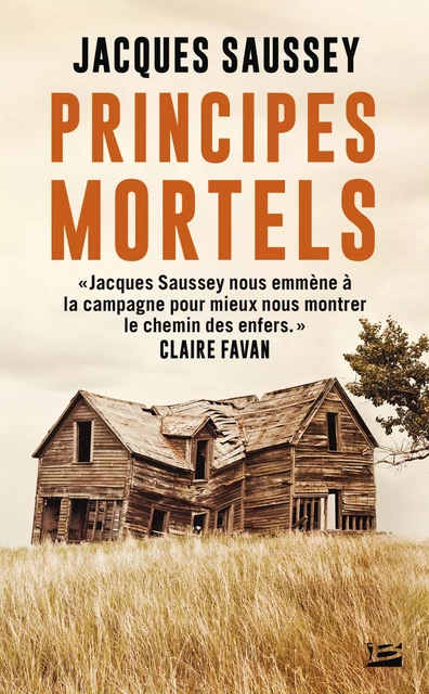 Principes mortels - Jacques Saussey - Bragelonne