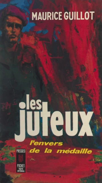 Les juteux - Maurice Guillot - (Pocket) réédition numérique FeniXX