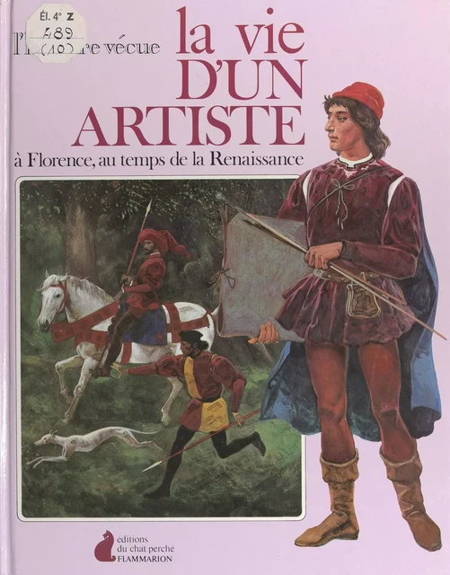 La vie d'un artiste à Florence, au temps de la Renaissance - Pauline Jeanne Despois - Flammarion (réédition numérique FeniXX)