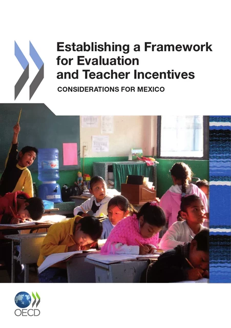 Establishing a Framework for Evaluation and Teacher Incentives -  Collective - OECD