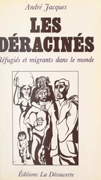 Les déracinés