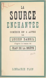 La source enchantée