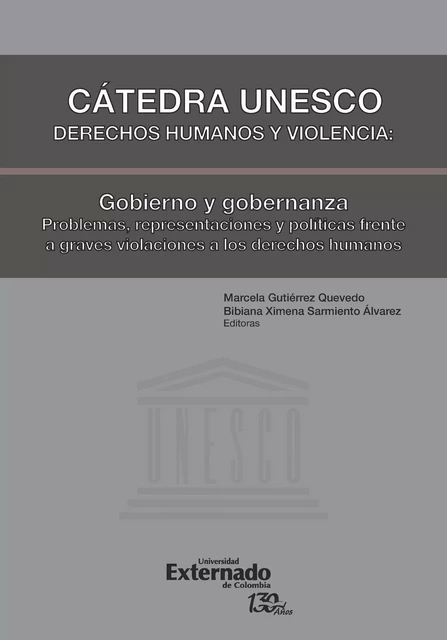 Cátedra Unesco. Derechos humanos y violencia: Gobierno y gobernanza -  - Universidad externado de Colombia