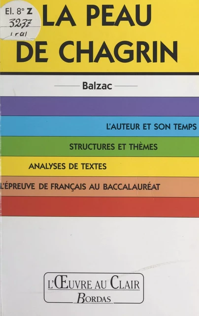 La peau de chagrin, Balzac - Catherine Trachez-Griffoul - (Bordas) réédition numérique FeniXX