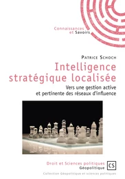 Intelligence stratégique localisée