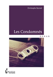 Les Condamnés