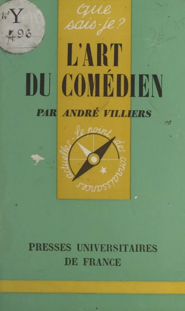 L'art du comédien - André Villiers - (Presses universitaires de France) réédition numérique FeniXX