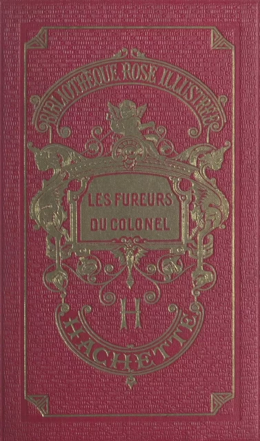 Les fureurs du colonel - Mary Nicollet - (Hachette) réédition numérique FeniXX