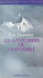 Les aventuriers de l'impossible