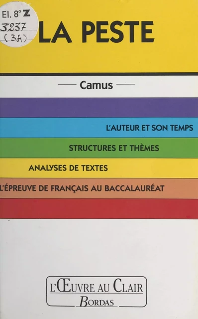 La peste, Camus - Jacques Rougeon - (Bordas) réédition numérique FeniXX