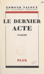 Le dernier acte