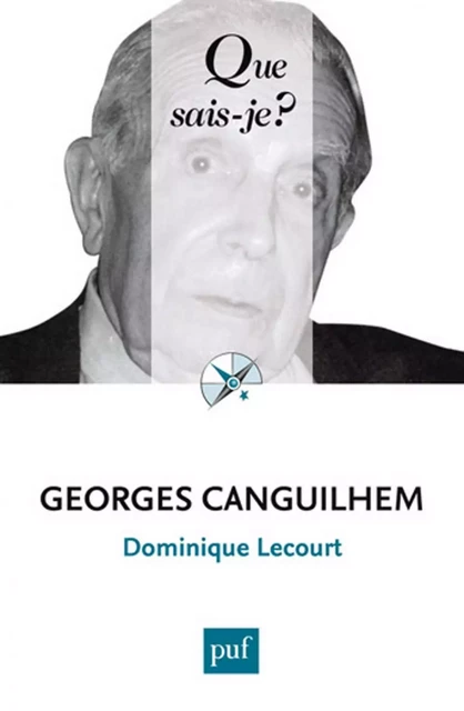 Georges Canguilhem - Dominique Lecourt - Humensis