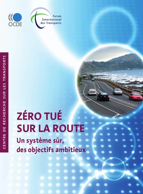 Zéro tué sur la route -  Collectif - OECD