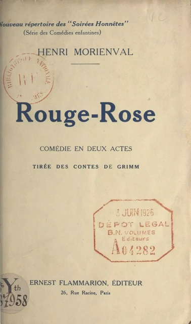 Rouge-Rose - Henri Morienval - Flammarion (réédition numérique FeniXX)