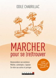 Marcher pour se (re)trouver