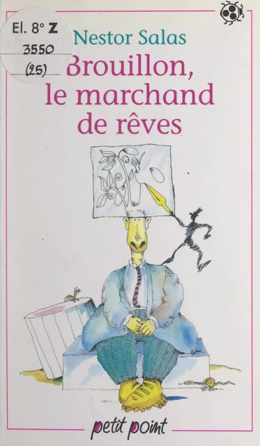 Brouillon, le marchand de rêves - Nestor Salas - Seuil (réédition numérique FeniXX)