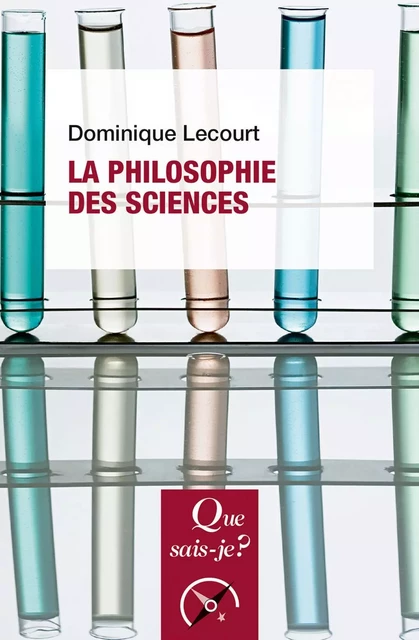 La philosophie des sciences - Dominique Lecourt - Humensis