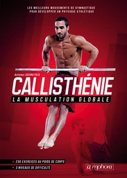 Callisthénie - La musculation globale