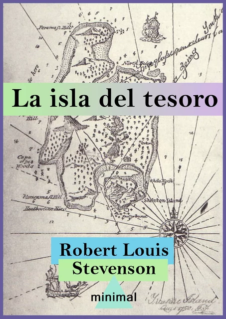 La isla del tesoro - Robert-Louis Stevenson - Editorial Minimal