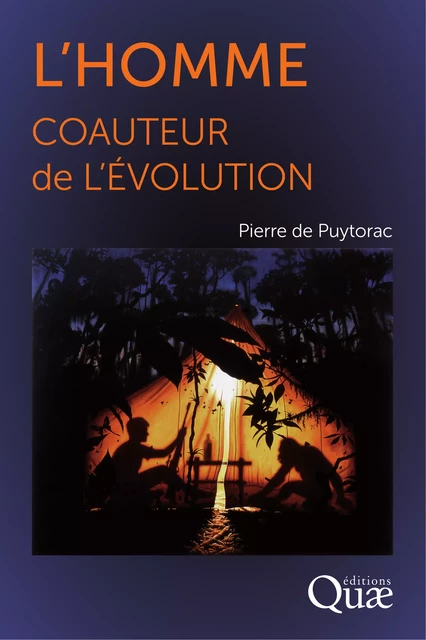 L'homme coauteur de l'Évolution - Pierre de Puytorac - Quae