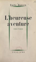 L'heureuse aventure