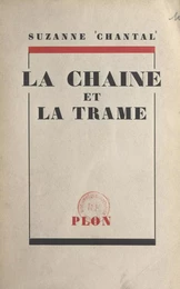 La chaîne et la trame