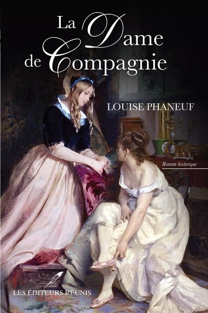 La Dame de Compagnie - Louise Phaneuf - Les Éditeurs réunis