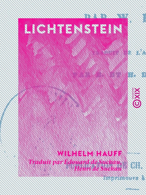 Lichtenstein - Wilhelm Hauff - Collection XIX