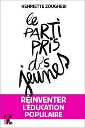 Le parti pris des jeunes