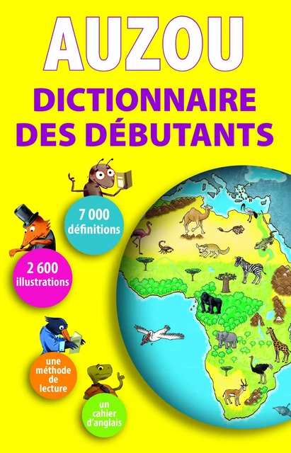 Dictionnaire des Débutants - Oeuvre Collective - Auzou