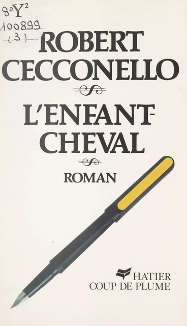 L'enfant-cheval - Robert Cecconello - (Hatier) réédition numérique FeniXX