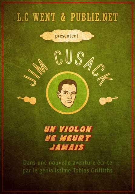 Les aventures de Jim Cusack - L.C Went - publie.net