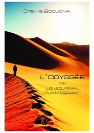 L'odyssée ou Le journal d'un migrant