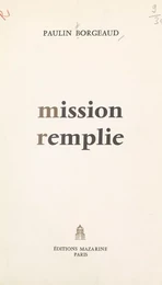 Mission remplie