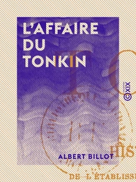 L'Affaire du Tonkin