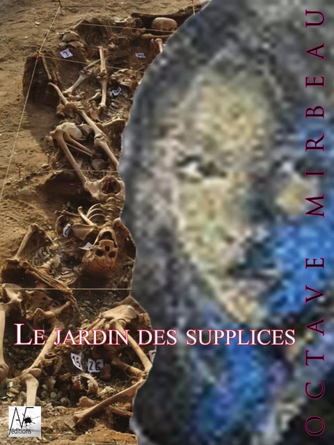 Le jardin des supplices - Octave Mirbeau - A verba futuroruM