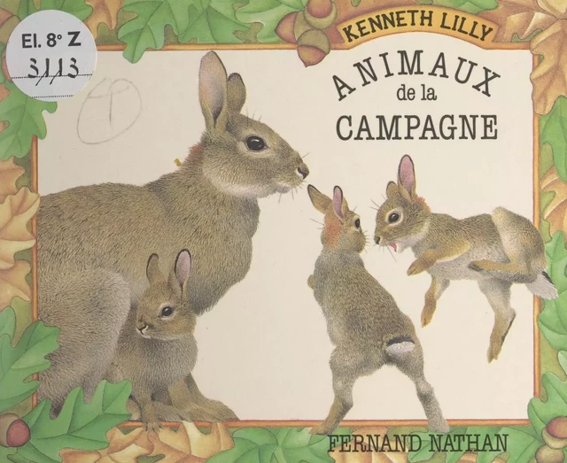 Animaux de la campagne - Kenneth Lilly - (Nathan) réédition numérique FeniXX