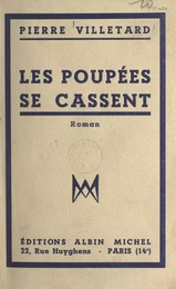 Les poupées se cassent