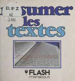 Résumer les textes