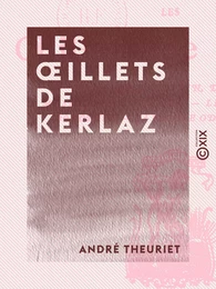 Les Œillets de Kerlaz