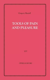 Tools of Pain and Pleasure