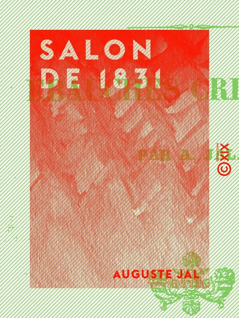 Salon de 1831 - Auguste Jal - Collection XIX