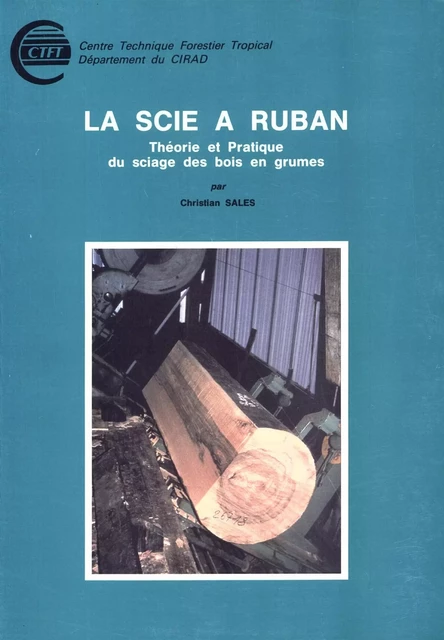 La scie à ruban - Christian Sales - Quae